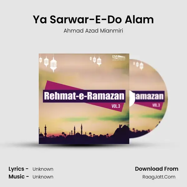 Ya Sarwar-E-Do Alam mp3 song