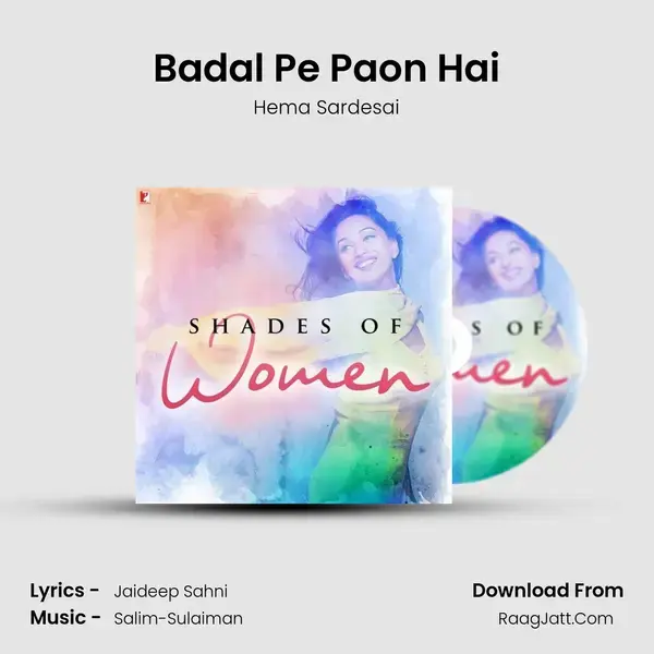 Badal Pe Paon Hai mp3 song