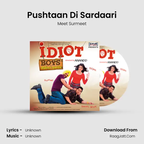 Pushtaan Di Sardaari Song mp3 | Meet Surmeet