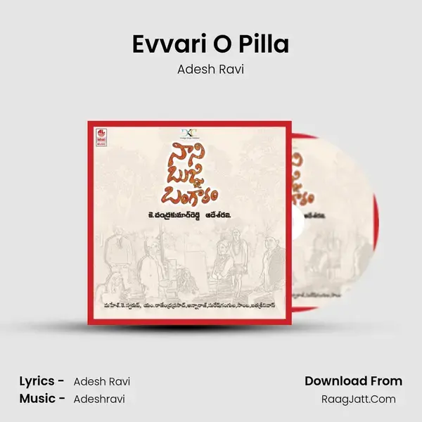 Evvari O Pilla Song mp3 | Adesh Ravi