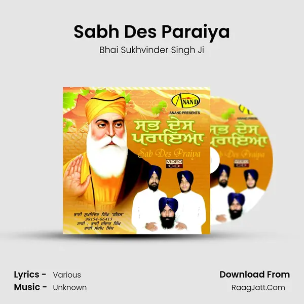 Sabh Des Paraiya mp3 song