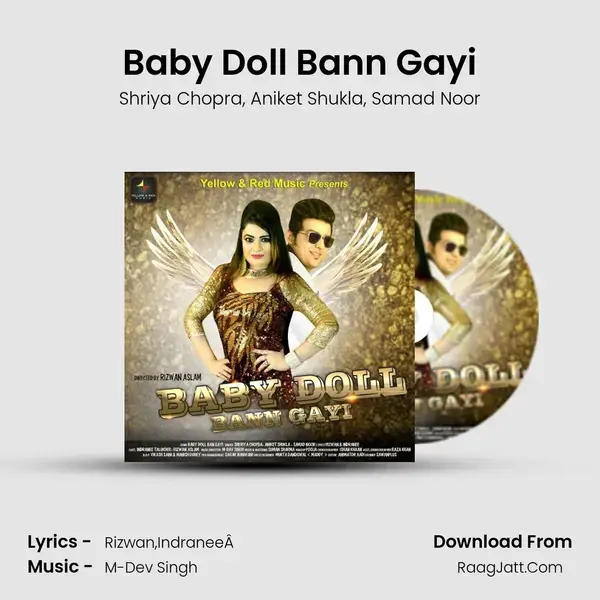 Baby Doll Bann Gayi Song mp3 | Shriya Chopra