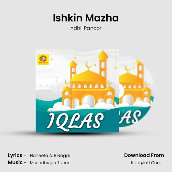 Ishkin Mazha Song mp3 | Adhil Panoor