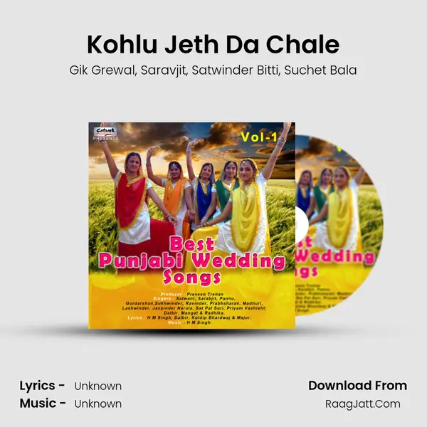 Kohlu Jeth Da Chale mp3 song