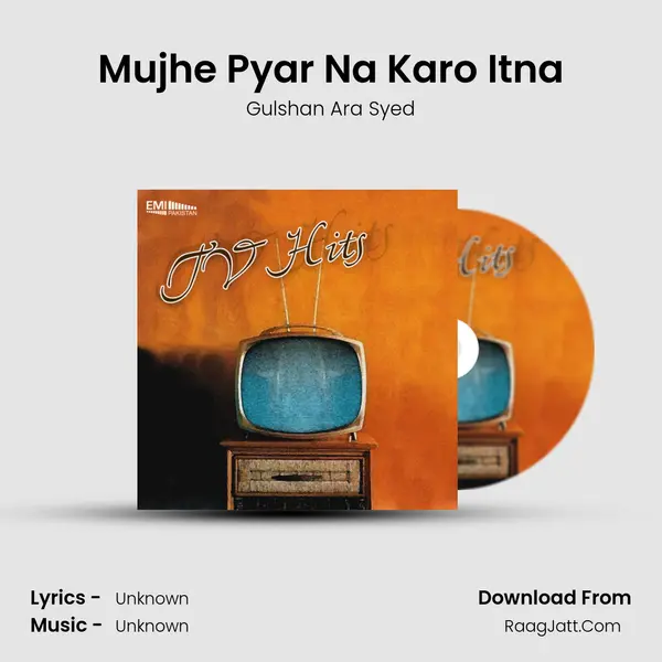 Mujhe Pyar Na Karo Itna mp3 song