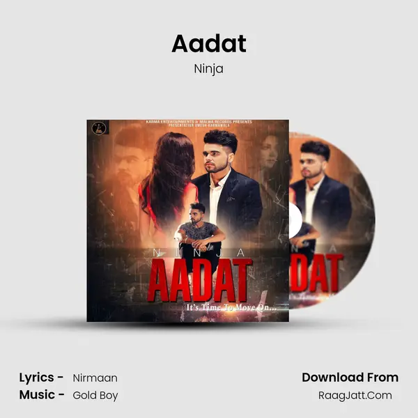 Aadat Song mp3 | Ninja