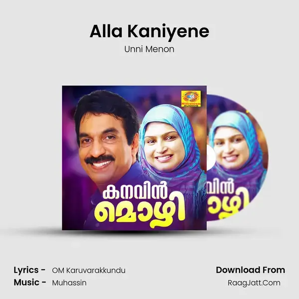 Alla Kaniyene Song mp3 | Unni Menon