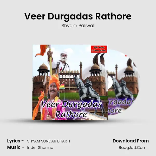 Veer Durgadas Rathore - Shyam Paliwal