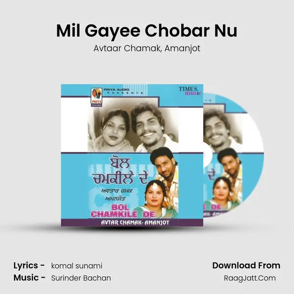 Mil Gayee Chobar Nu Song mp3 | Avtaar Chamak