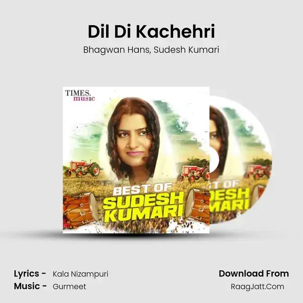 Dil Di Kachehri mp3 song