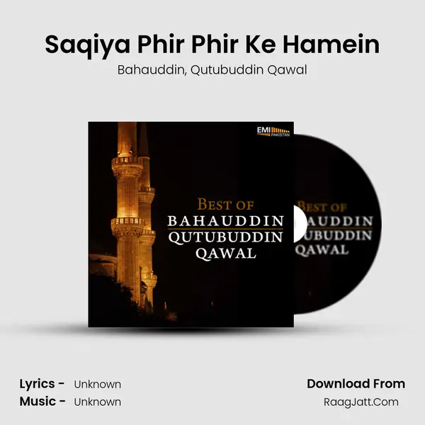 Saqiya Phir Phir Ke Hamein mp3 song