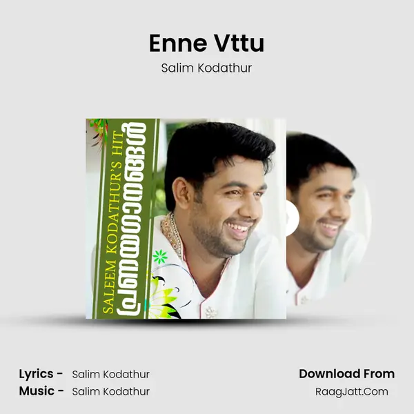 Enne Vttu Song mp3 | Salim Kodathur