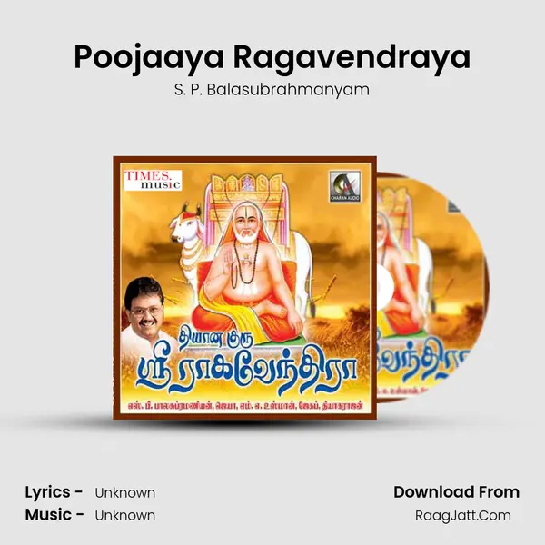 Poojaaya Ragavendraya Song mp3 | S. P. Balasubrahmanyam