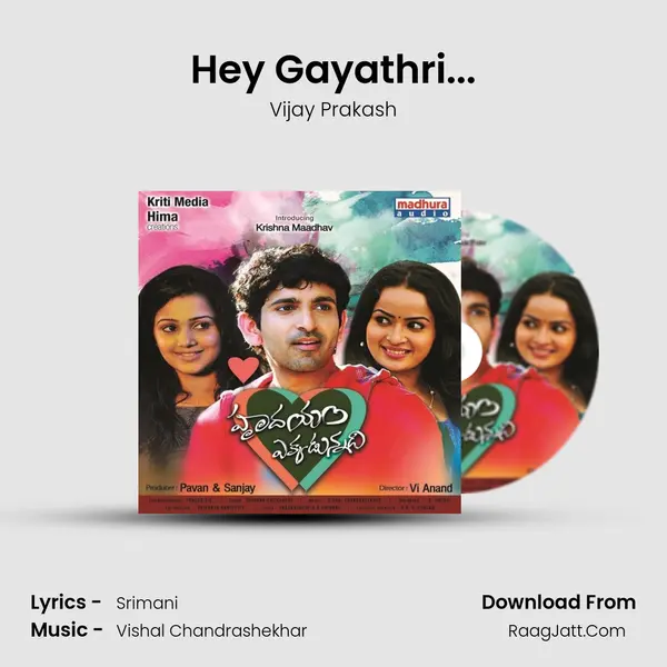 Hey Gayathri... Song mp3 | Vijay Prakash