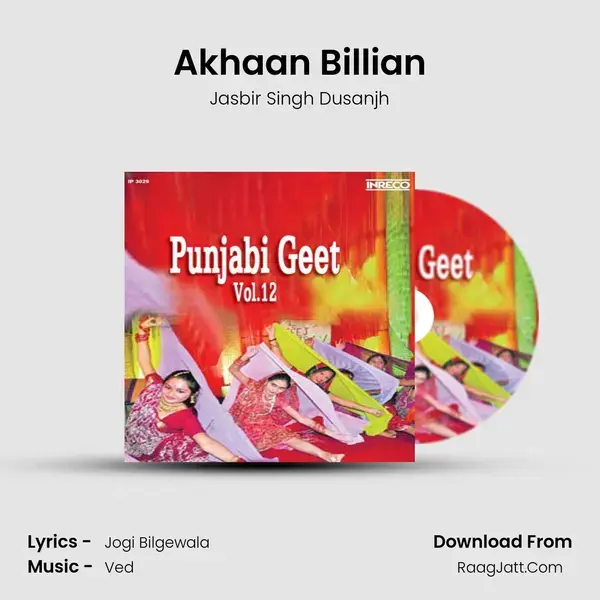 Akhaan Billian Song mp3 | Jasbir Singh Dusanjh