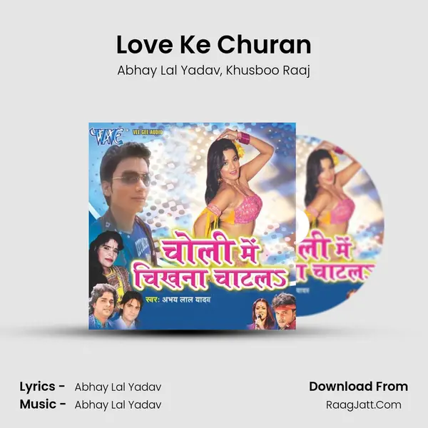 Love Ke Churan Song mp3 | Abhay Lal Yadav