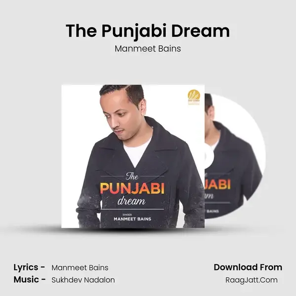 The Punjabi Dream mp3 song