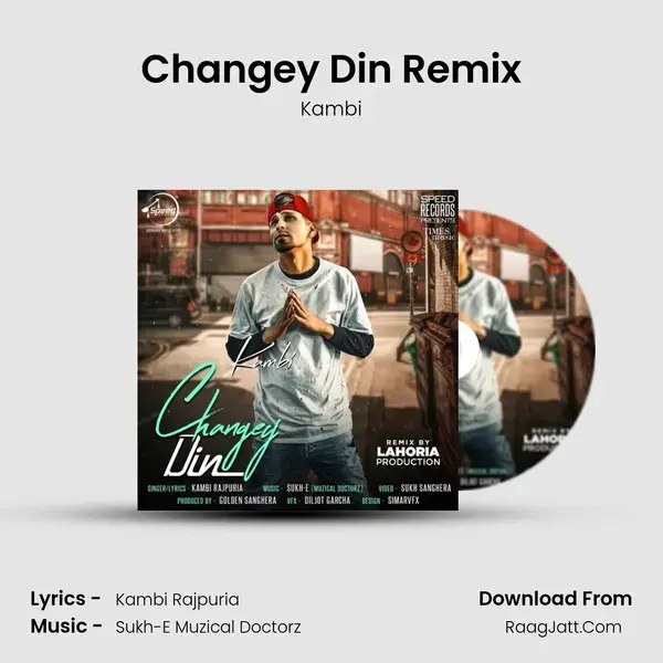 Changey Din Remix mp3 song