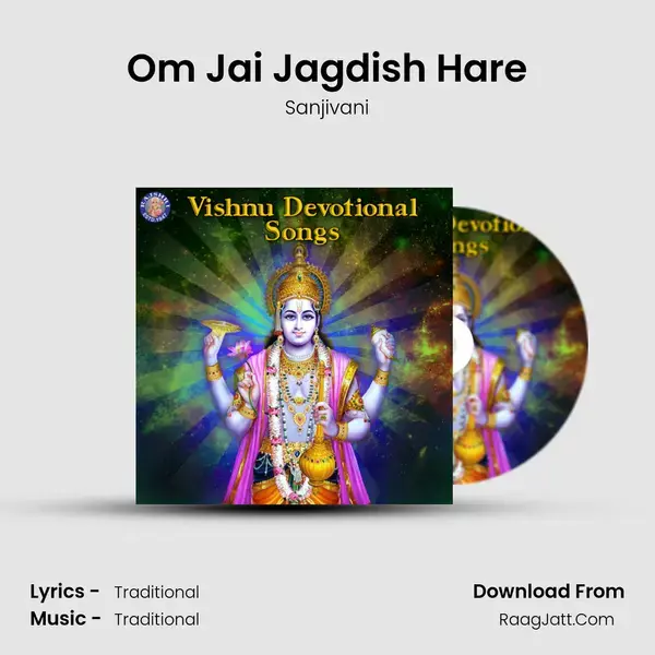 Om Jai Jagdish Hare Song mp3 | Sanjivani