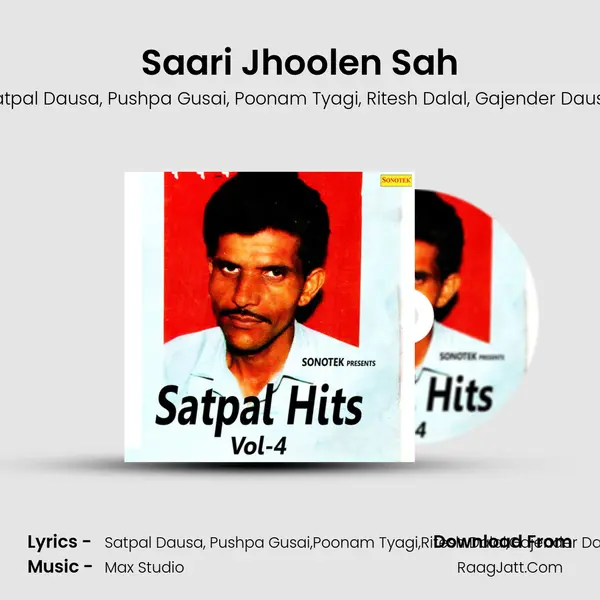 Saari Jhoolen Sah Song mp3 | Satpal Dausa