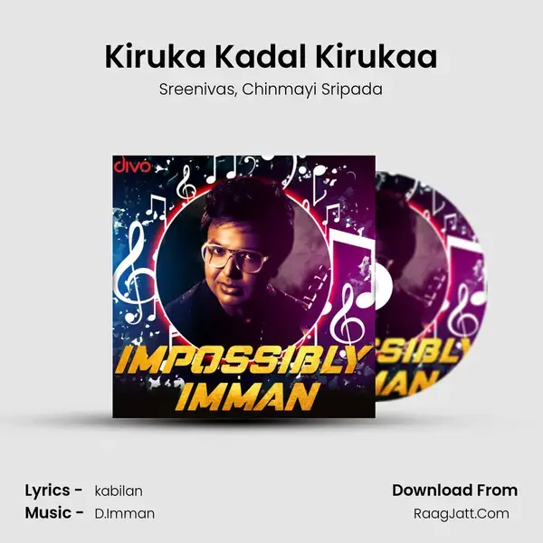 Kiruka Kadal Kirukaa mp3 song