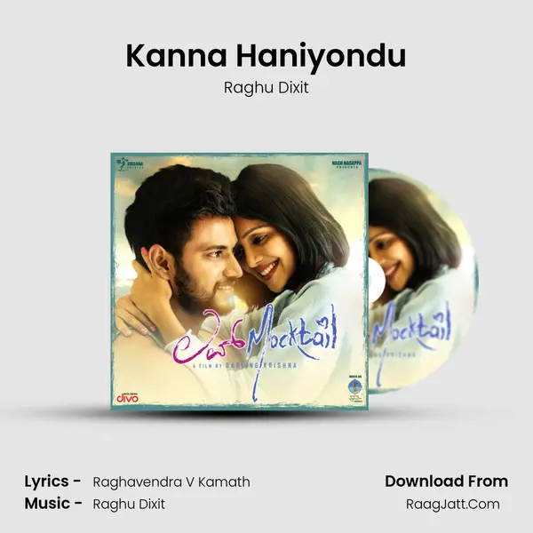 Kanna Haniyondu Song mp3 | Raghu Dixit