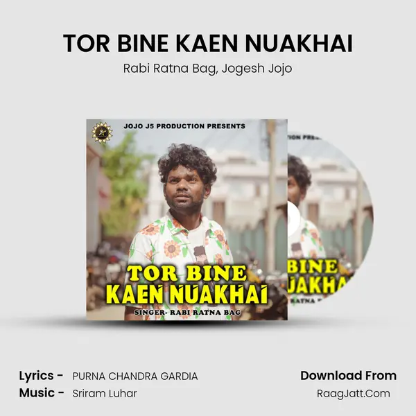 TOR BINE KAEN NUAKHAI mp3 song