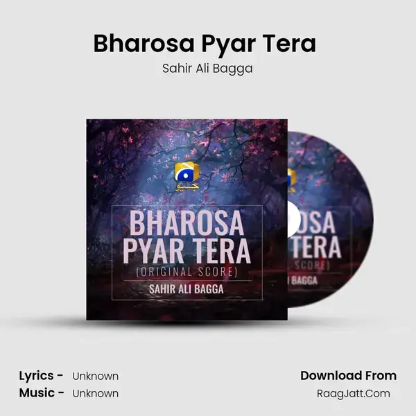 Bharosa Pyar Tera (Original Score) - Sahir Ali Bagga