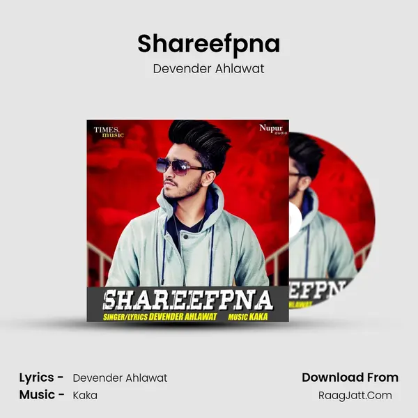 Shareefpna Song mp3 | Devender Ahlawat