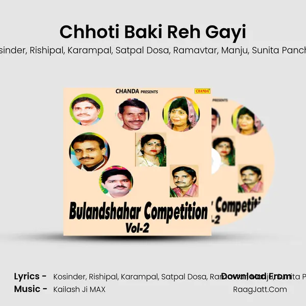 Chhoti Baki Reh Gayi Song mp3 | Kosinder