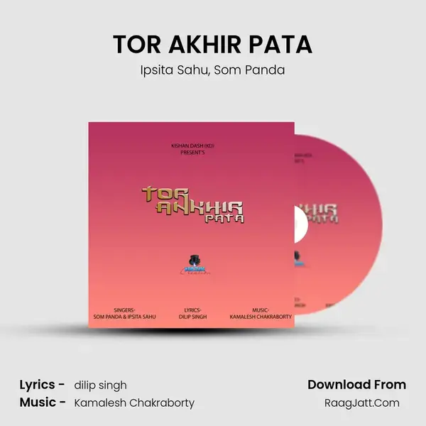 TOR AKHIR PATA Song mp3 | Ipsita Sahu