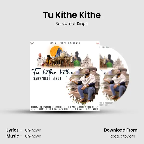 Tu Kithe Kithe mp3 song