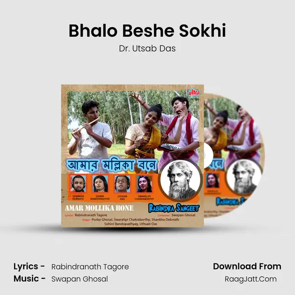 Bhalo Beshe Sokhi mp3 song