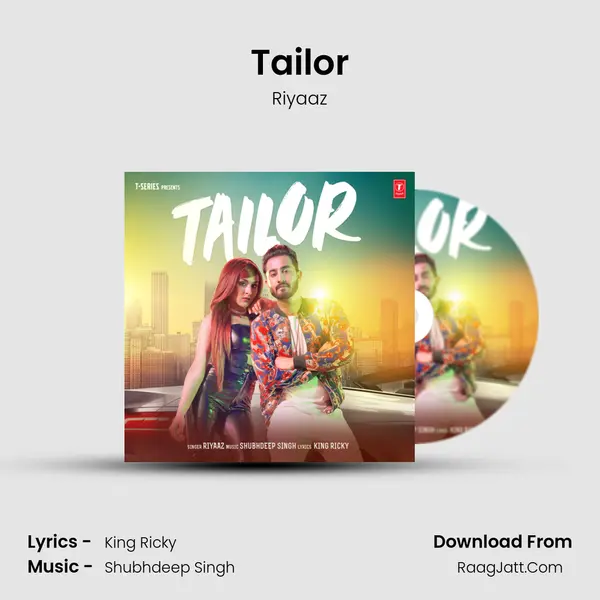 Tailor Song mp3 | Riyaaz