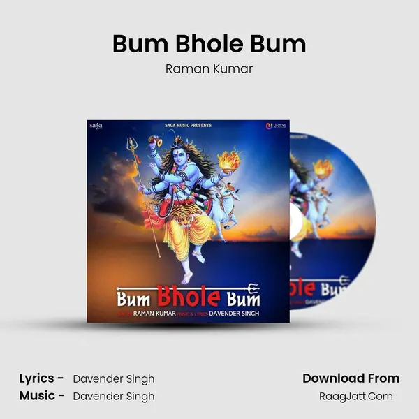 Bum Bhole Bum Song mp3 | Raman Kumar