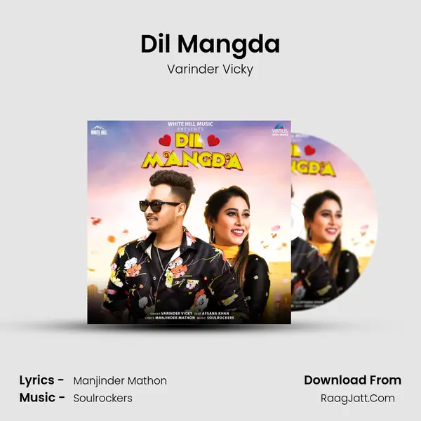 Dil Mangda mp3 song