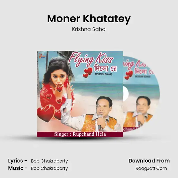 Moner Khatatey mp3 song