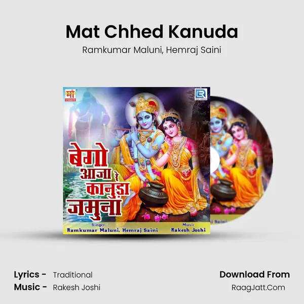 Mat Chhed Kanuda Song mp3 | Ramkumar Maluni