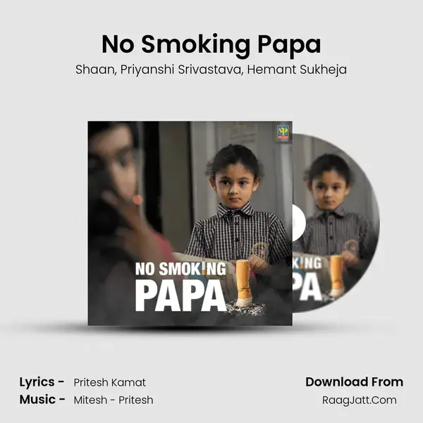 No Smoking Papa mp3 song