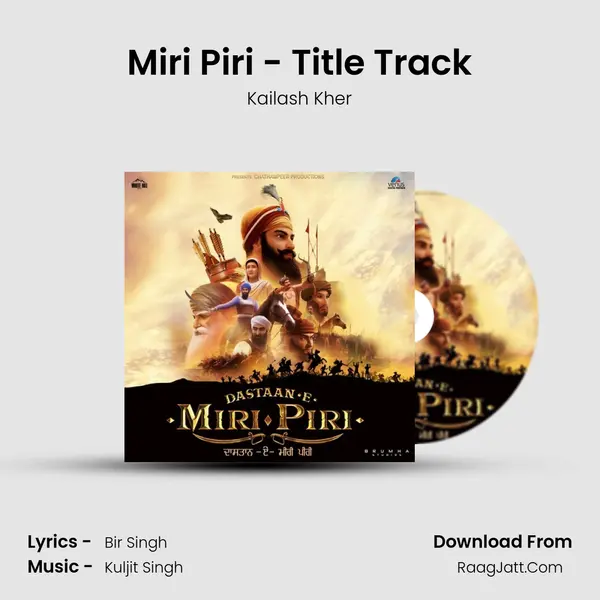 Miri Piri - Title Track Song mp3 | Kailash Kher