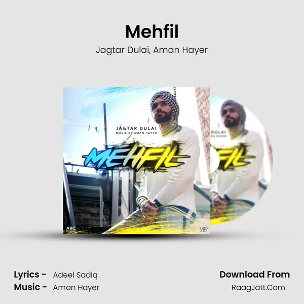 Mehfil mp3 song