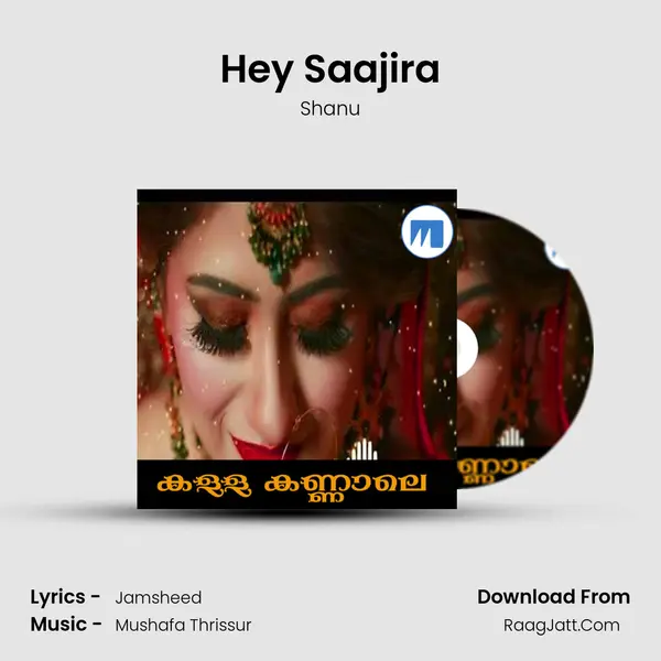 Hey Saajira mp3 song