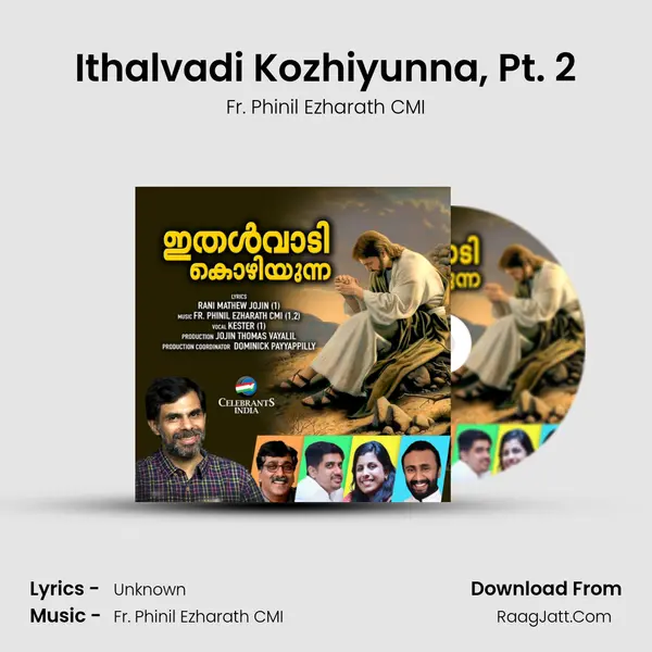 Ithalvadi Kozhiyunna, Pt. 2 mp3 song