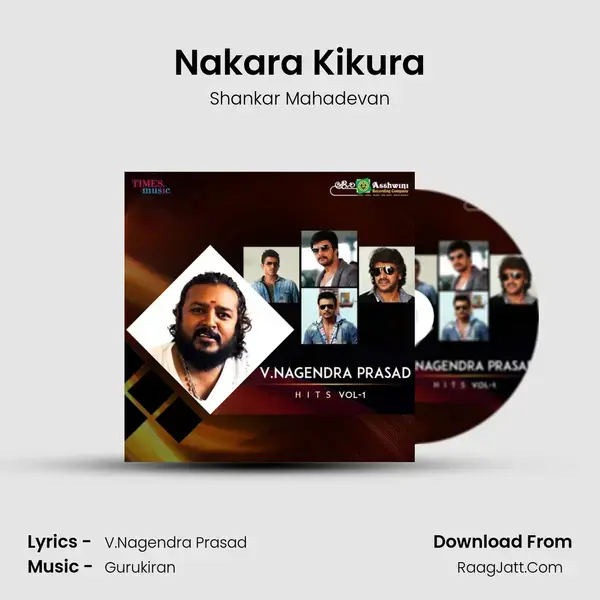 Nakara Kikura Song mp3 | Shankar Mahadevan