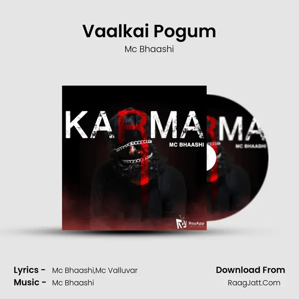 Vaalkai Pogum Song mp3 | Mc Bhaashi