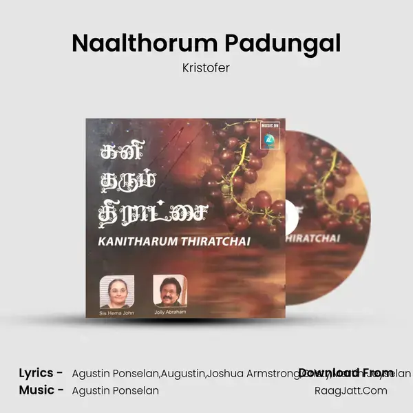 Naalthorum Padungal Song mp3 | Kristofer