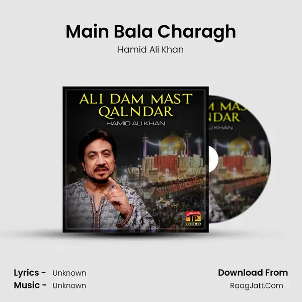 Main Bala Charagh mp3 song