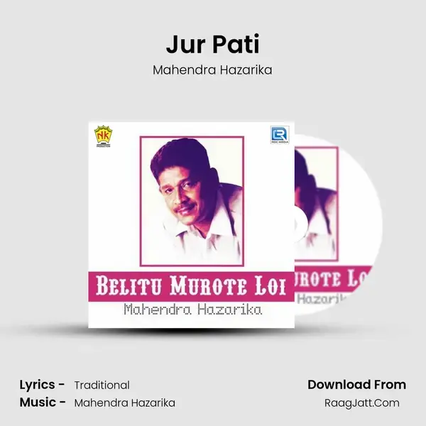 Jur Pati mp3 song