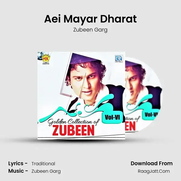 Aei Mayar Dharat Song mp3 | Zubeen Garg