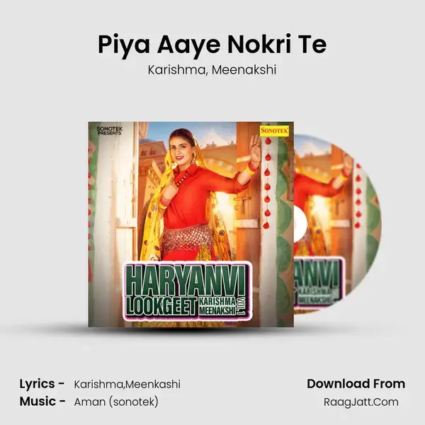 Piya Aaye Nokri Te mp3 song